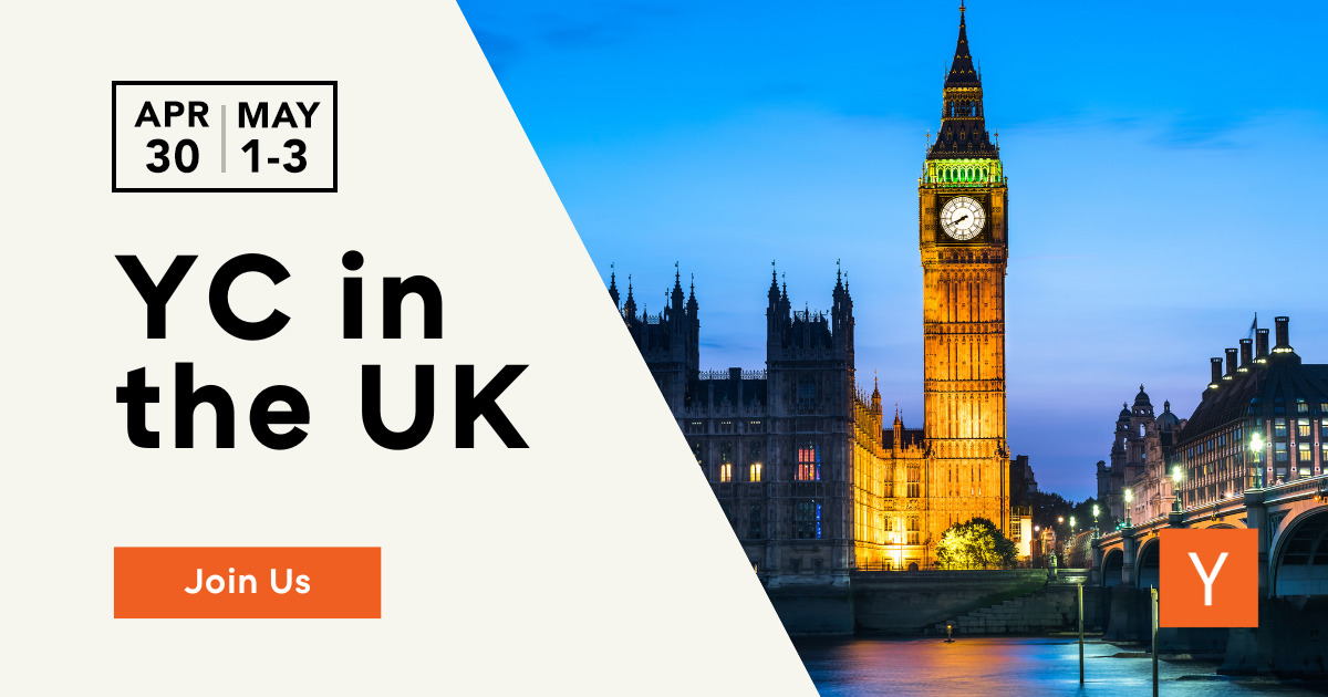 The text "YC in the UK" below the dates "April 30th | May 1st through 3rd"
